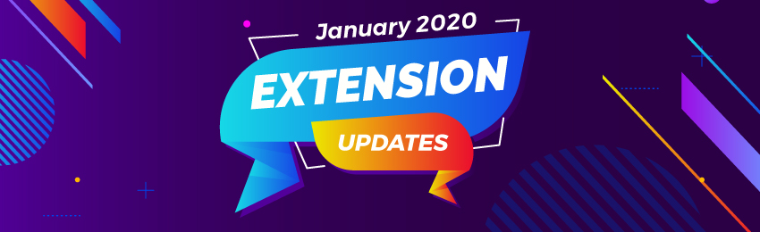 Magento 2 Extensions Updates January 2020 (Features & Price)