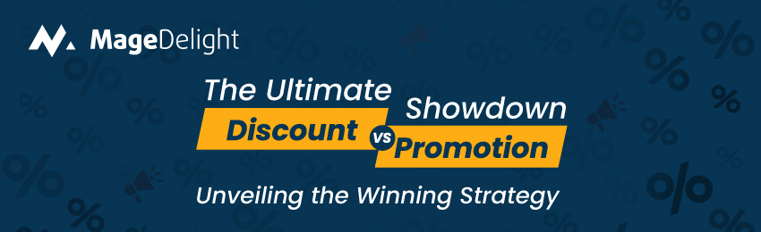 Discounts vs. Promotions: Which Drives Sales and Engagement