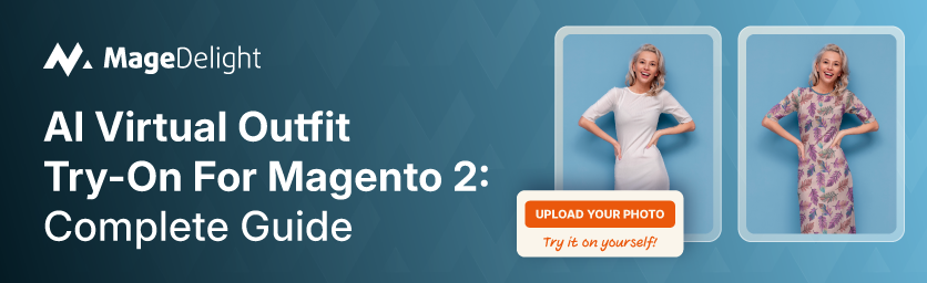 AI Virtual Outfit Try-On for Magento 2 Fashion Stores
