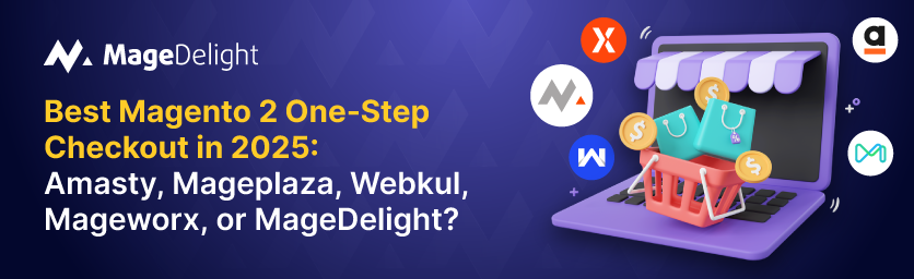 Best Magento 2 One-Step Checkout Extension
