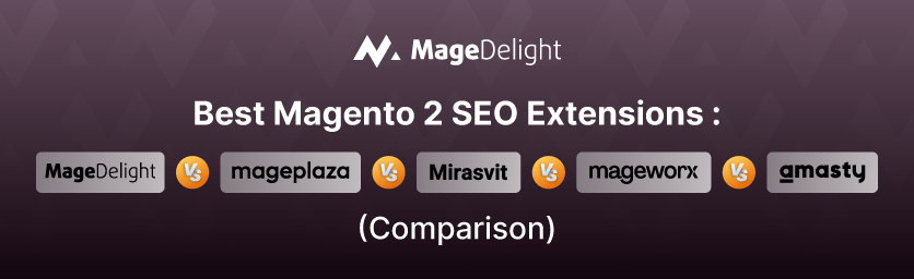 Best Magento 2 SEO Extensions
