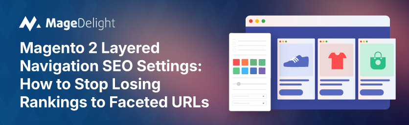 Magento 2 Layered Navigation SEO Settings