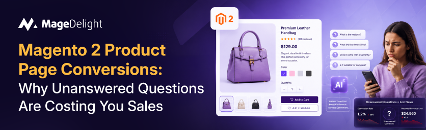 Unanswered Product Page Questions Kill Magento 2 Sales