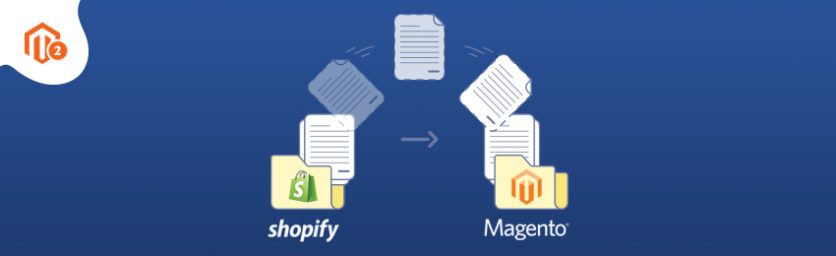 Shopify to Magento Migration Benefits