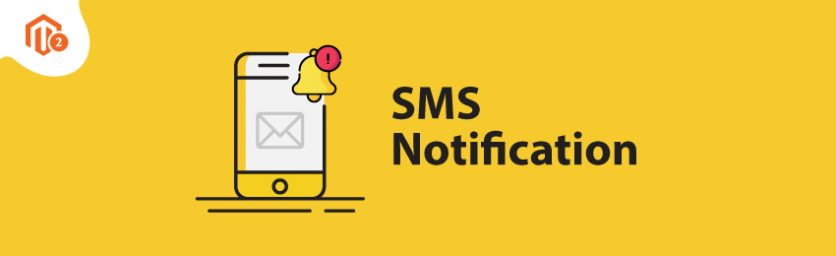 Magento 2 SMS Notification Configurations
